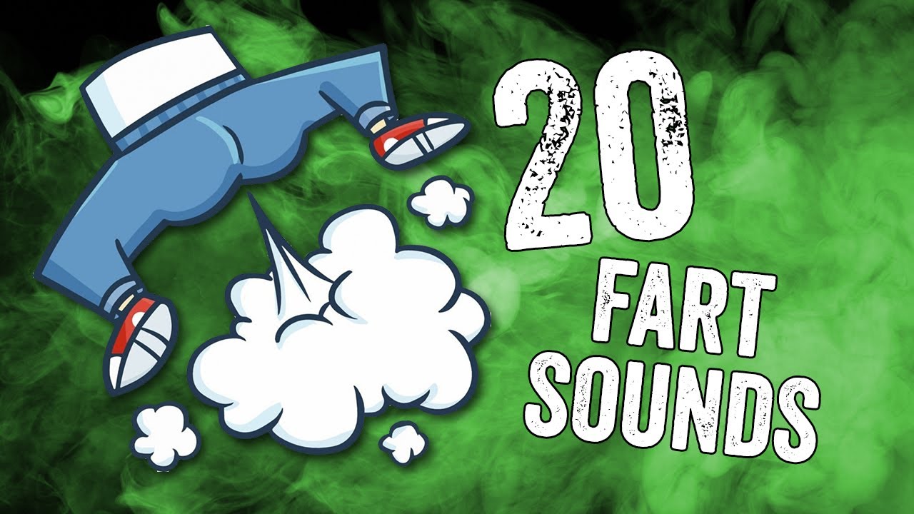 20 Fart Sound Efects Youtube