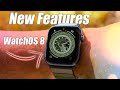 Watch OS 8 New Features & Changes You MUST know!