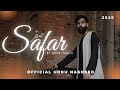 SAFAR By Bashi Malik Official Urdu Nasheed The Halal Gang 2025 SAFAR By Bashi Malik Official Urdu Nasheed The Halal Gang 2025