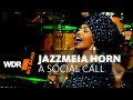 Jazzmeia Horn Feat By WDR BIG BAND A Social Call Full Concert Jazzmeia Horn Feat By WDR BIG BAND A Social Call Full Concert