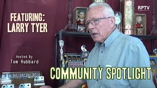 Community Spotlight (Larry Tyer)