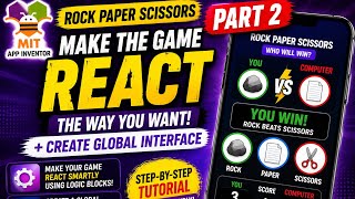 How To Make A Rock Paper Scissor Game React : MIT App Inventor Part 2
