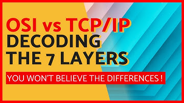 🧅 OSI vs. TCP/IP: Decoding the 7 Layers - Unveiling the Surprising Contrasts!