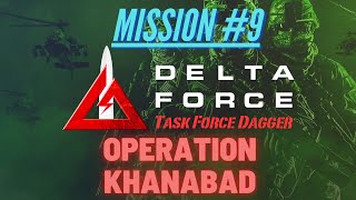 Delta Force Task Force Dagger - Operation Khanabad - Mission 9