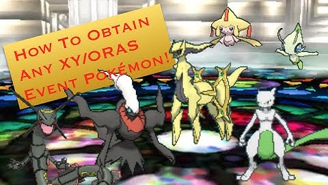 How To Obtain Any XY/ORAS Event Pokémon! - 【Homebrew 3DS + PK-Hex + 7-Zip + .WC6】