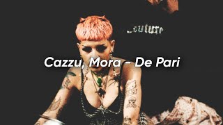 Cazzu, Mora - De Pari | LETRA