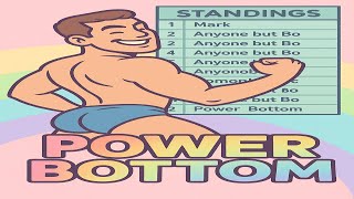 FOFL BOFL Ep. 7 — The Power Bottom Never Tops