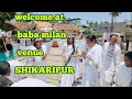 Welcome at baba milan venue shikaripur   27052023