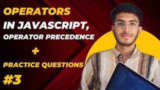 javascript operators || MERN STACK Course video #3