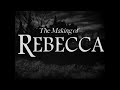 The Making of Hitchcock's 'Rebecca'