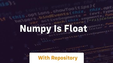 numpy is float