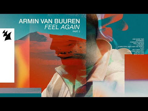 Armin van Buuren - Feel Again, Pt. 2 [OUT NOW]