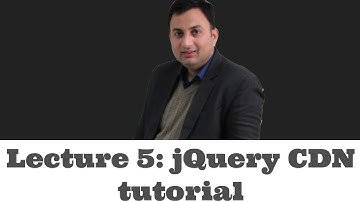 Lecture 5 - jQuery CDN tutorial