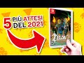 I miei 5 giochi più attesi del 2021 su Nintendo Switch e Lite!