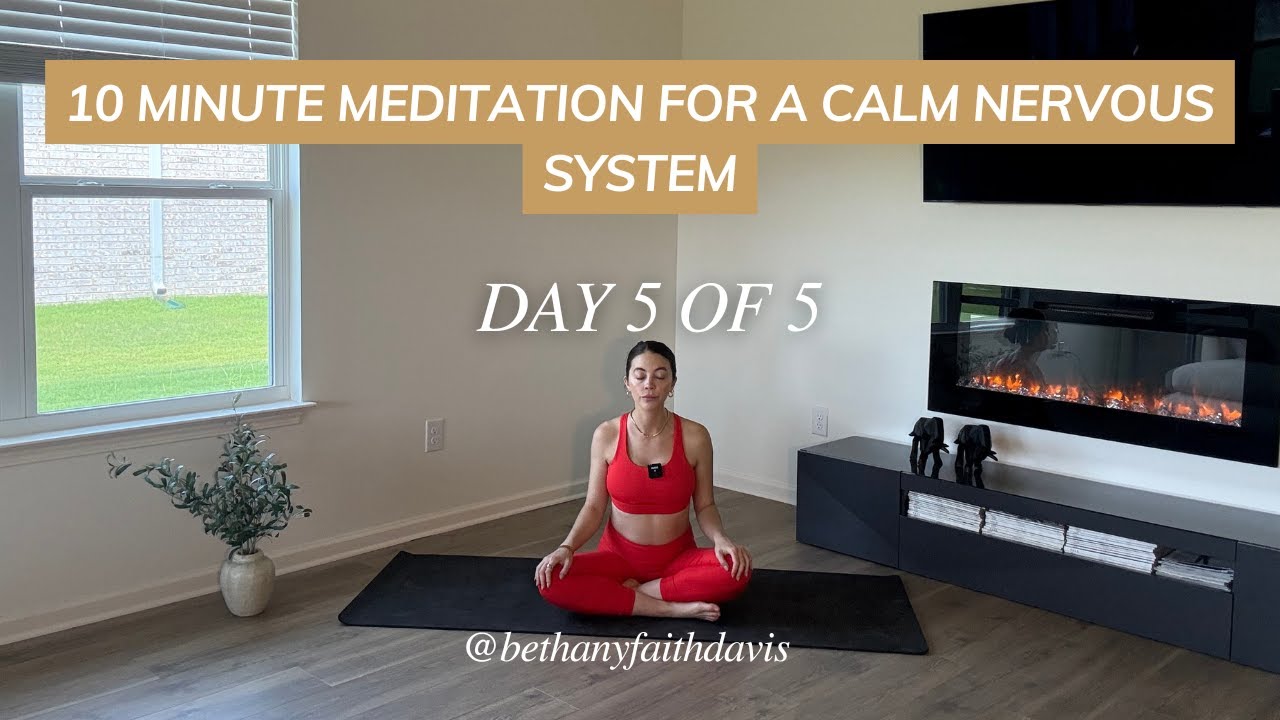 10 Minute Guided Meditation for a Calm Nervous System | Day 5 Reset ...