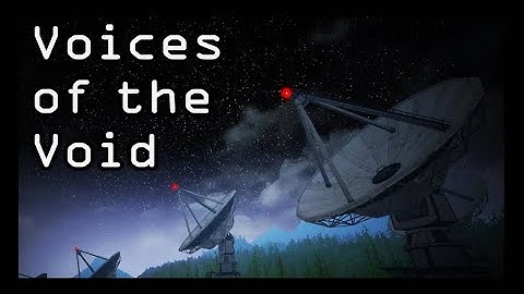Voices of the Void | Shared Save | VOD 1