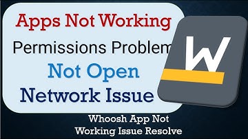 How To Fix Whoosh App not working | Not Open | Space Issue | Network & Permissions Issue
