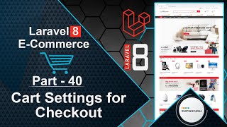 Laravel 8 E-Commerce - Cart Settings for Checkout