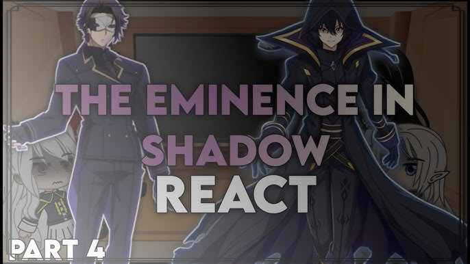 The Eminence in Shadow react to Cid Kagenou/Shadow, (Rus