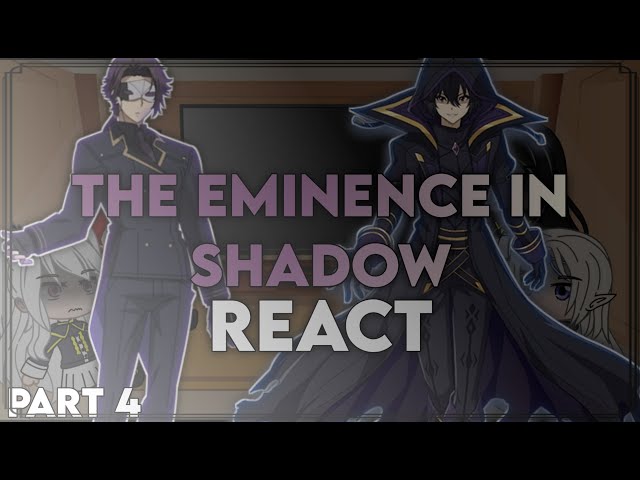 The Eminence In shadow React To Shadow/cid, Part 2, SEASON 2 SPOILERS