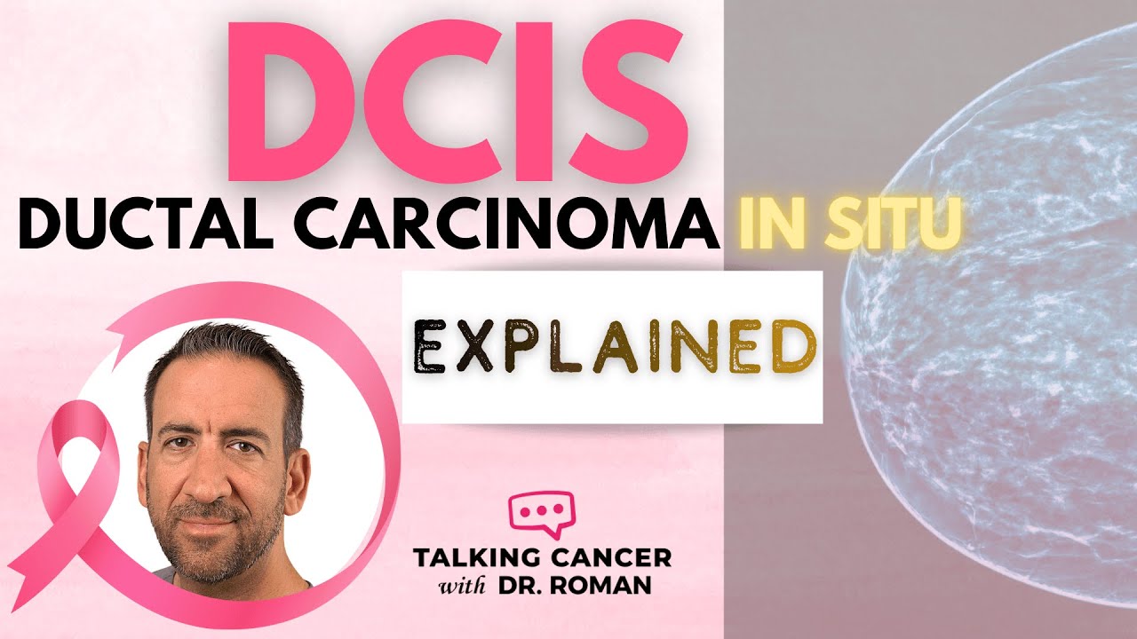 Рак молочной железы: протоковая карцинома in situ (DCIS) — объяснение.