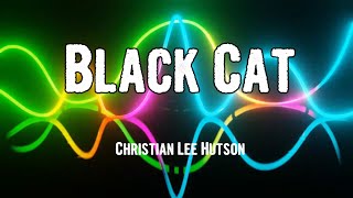 Christian Lee Hutson -  Black Cat (Lyrics)