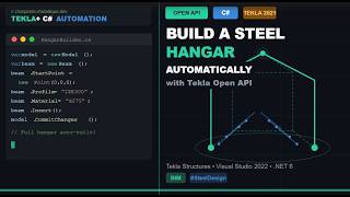 automatiser la modélisation sous Tekla Structures avec C# — Complète Workflow