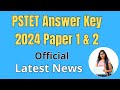 PSTET Answer Key 2024 Latest Updates, Punjab TET Answer Key Link, Study Rapid