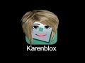 If A Karen Owns Roblox 😤