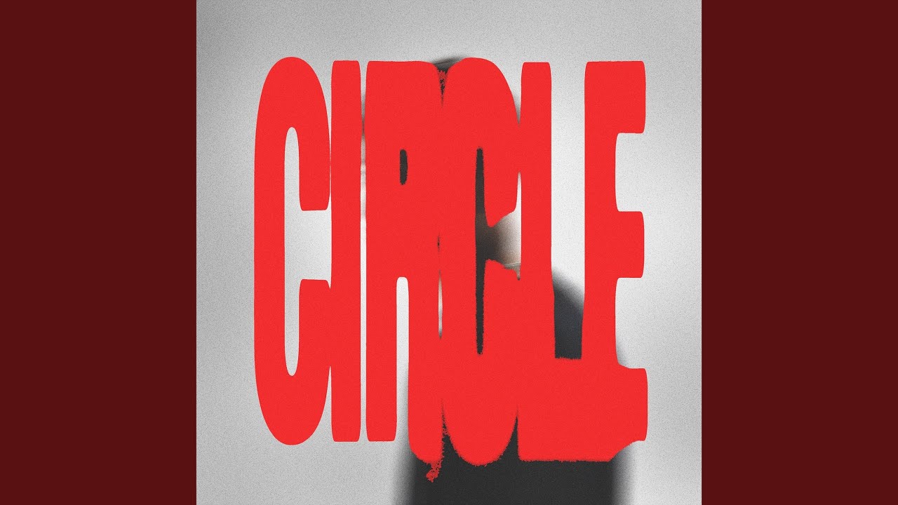 Watch CIRCLE on YouTube Watch CIRCLE on YouTube
