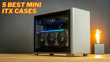 5 Best Mini ITX Cases of 2025: Top Picks for Compact PC Builds