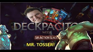 DECKPACITO Episode 3: MR TOSSER!