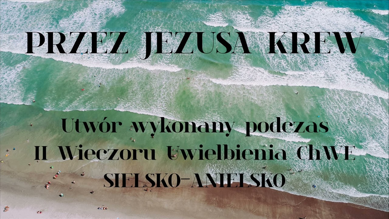 Przez Jezusa krew