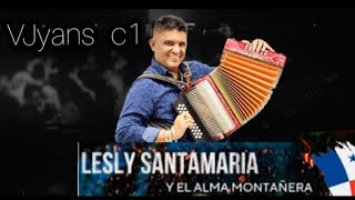 MIX LESLY SANTAMARIA 2024🔥#2024 #leslysantamaria💃🕺 #mix #youtube VJ YANS C1#2024#507#panamá