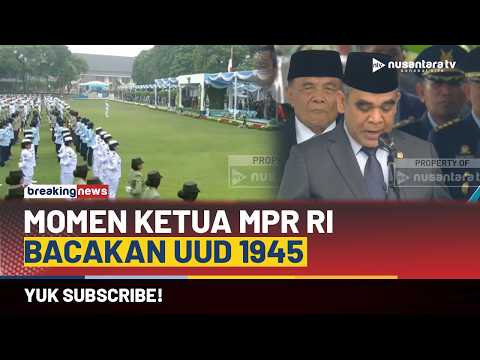 Ketua MPR RI Bacakan UUD 1945, Momen Khidmat Hari Kesaktian Pancasila | BREAKING NEWS