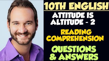 Attitude Is Altitude 2 | Nick Vujicic | Reading Comprehension | 10th English | Jagan Teaching Videos