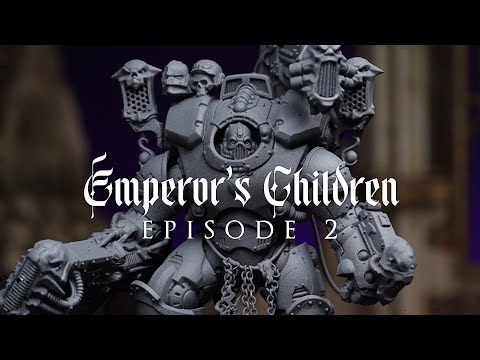 EMPEROR'S CHILDREN - Champions of Slaanesh || EPISODE 2 - Build Guide