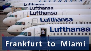 Welcome to Miami 🎵 Flight Frankfurt to Miami ✈️ Lufthansa