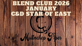 Blend Club 2026 | January - C&D Star of East