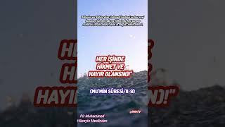 Mu'min Suresi/8-9. Pir Muhammed Hüseyin Mealinden #ikratv #diyarıaşk