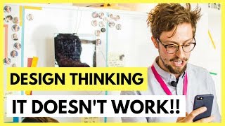 Why Do Design Thinking Projects Fail? - Innovation Advice By Ajsmart