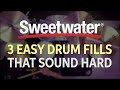 3 Easy Drum Fills That Sound Hard