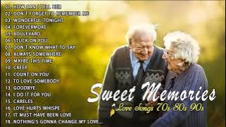 Sweet Memories Love Songs 70s 80s 90s 💖 Lagu Barat Nostalgia Terbaik Sepanjang Masa