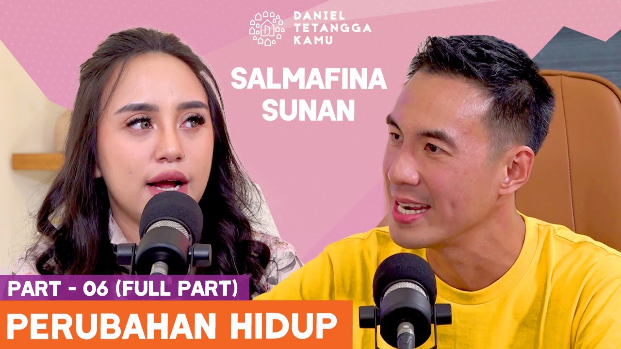 Kehidupan Salmafina Sunan Yang Tak Diketahui Banyak Orang - Daniel Tetangga Kamu