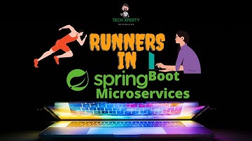 Spring Boot With Microservices P4 | Runners in Spring Boot | CommandLineRunner vs Application Runner