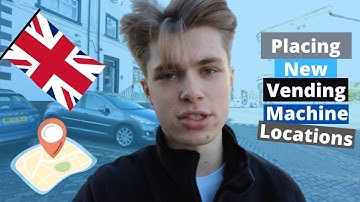 Placing New Vending Machine Locations-In The UK!!