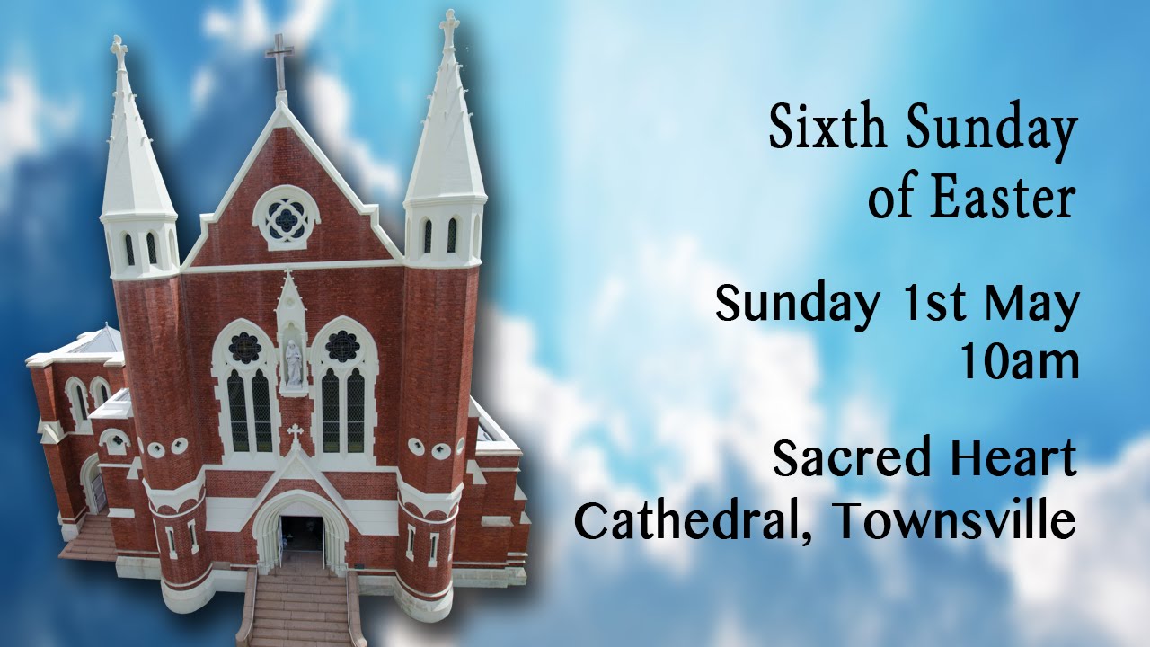 Sixth Sunday of Easter