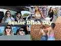 Senior Ditch Day Vlog…