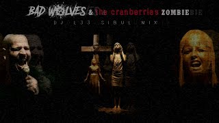 Bad Wolves & The Cranberries - Zombie (DJ L33 Sibul Mix) (DJ Lee) DUET 2021 Updated viral video HQ Resimi