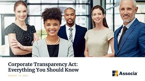 Corporate Transparency Act:  Everything You Should Know